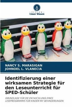 Identifizierung einer wirksamen Strategie für den Leseunterricht für SPED-Schüler - MARASIGAN, NANCY S.;VLANECIA, JOHNOEL L.