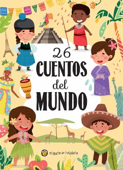 26 Cuentos del Mundo / 26 Stories from Around the World - Varios Autores