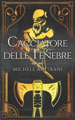 Cacciatore delle tenebre - Amitrani, Michele