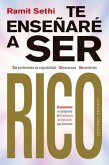 Te Enseñaré a Ser Rico