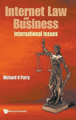 Internet Law and Business: International Issues