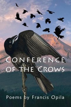 Conference of the Crows - Opila, Francis