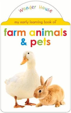 My Early Learning Book of Farm Animals and Pets - Wonder House Books