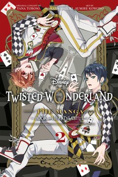 Disney Twisted-Wonderland: The Manga - Book of Heartslabyul, Vol. 2 - Toboso, Yana; Hazuki, Wakana