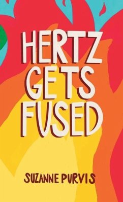 Hertz Gets Fused - Purvis, Suzanne