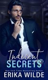 Indecent Secrets (Indecent Series, #2) (eBook, ePUB)