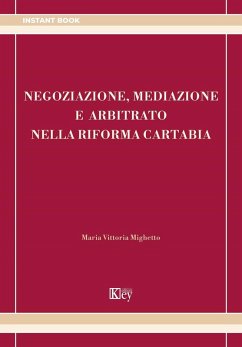 Cover Negoziazione, mediazione e arbitrato nella riforma Cartabia