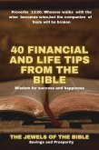 40 Financial and Life Tips from the Bible: Wisdom for Success and Happiness (eBook, ePUB)