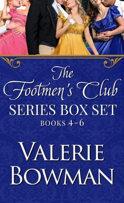 The Footmen's Club Books 4-6: Save a Horse, Ride a Viscount, Earl Lessons, The Duke is Back (eBook, ePUB) - Bowman, Valerie