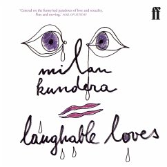 Laughable Loves (MP3-Download) - Kundera, Milan