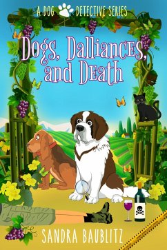 Cover Dogs, Dalliances, and Death (A Dog Detective Series Novel, #4) (eBook, ePUB)