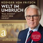 Welt im Umbruch - was kommt nach dem Krieg? (MP3-Download)