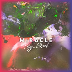 Miracle - Poly Ghost