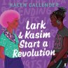 Lark & Kasim Start a Revolution... - Bild 1