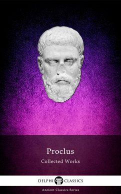 Delphi Collected Works of Proclus Illustrated (eBook, ePUB) - Lycius, Proclus