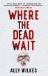 Where the Dead Wait (eBook, ePUB) - Bild 1
