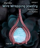 First Time Wire Wrapping Jewelry (fixed-layout eBook, ePUB)