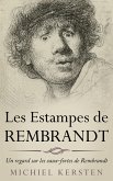 Les estampes de Rembrandt (eBook, ePUB)