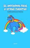 El unicornio azul y otros cuentos (eBook, ePUB)