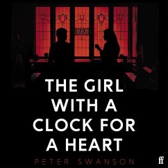 The Girl With A Clock For A Heart (MP3-Download) - Swanson, Peter