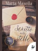 Scritto nelle stelle (eBook, ePUB)