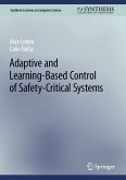 Adaptive and Learning-Based Control of Safety-Critical Systems (eBook, PDF)