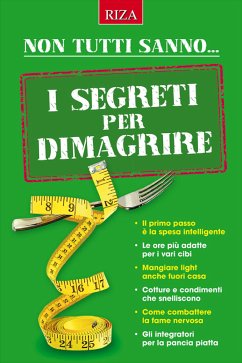 I segreti per dimagrire (eBook, ePUB) - Caprioglio, Vittorio