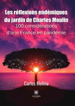 Les réflexions endémiques du jardin de Charles Moulin (eBook, ePUB) - Molina, Carlos