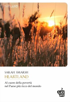 Heartland (eBook, ePUB) - Smarsh, Sarah