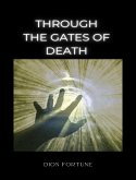 Through the Gates of Death (eBook, ePUB)