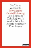 Moralische Gentrifizierung (eBook, PDF)