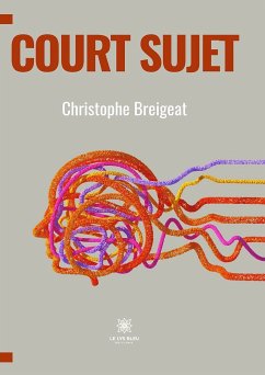 Court sujet (eBook, ePUB) - Breigeat, Christophe