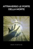 Attraverso le porte della morte (tradotto) (eBook, ePUB)