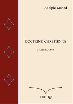 Doctrine Chrétienne (eBook, ePUB) - Monod, Adolphe