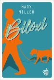 Biloxi (eBook, ePUB)