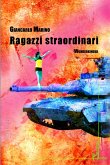 Ragazzi straordinari (eBook, ePUB)