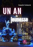 Un an de jeunesse (eBook, ePUB)