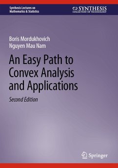 An Easy Path to Convex Analysis and Applications (eBook, PDF) - Mordukhovich, Boris; Nam, Nguyen Mau