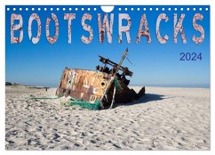 Bootswracks (Wandkalender 2024 DIN A4 quer), CALVENDO Monatskalender