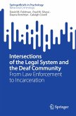 Intersections of the Legal System and the Deaf Community (eBook, PDF)