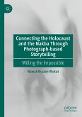 Connecting the Holocaust and the Nakba Through Photograph-based Storytelling (eBook, PDF)