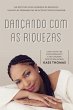 Dançando Com As Riquezas (Portuguese) - Bild 1