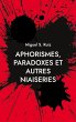Aphorismes, paradoxes et autres... - Bild 1
