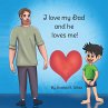 I love my Dad and he loves me (Boy) - Bild 1
