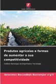 Produtos agrícolas e formas de aumentar a sua competitividade