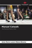 Manuel Catwalk