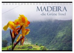 Madeira die Grüne Insel (Tischkalender 2024 DIN A5 quer), CALVENDO Monatskalender