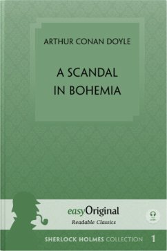 A Scandal in Bohemia (book + Audio-CDs) (Sherlock Holmes Collection) - Readable Classics - Unabridged english edition with improved readability - Doyle, Arthur Conan