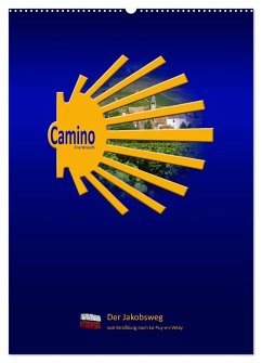 Camino Frankreich (Wandkalender 2024 DIN A2 hoch), CALVENDO Monatskalender