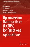 Upconversion Nanoparticles (UCNPs) for Functional Applications